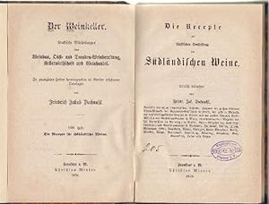 Bild des Verkufers fr Die Recepte zu knstlichen Darstellung der sdlndischen Weine. zum Verkauf von Fachbuchhandlung H. Sauermann