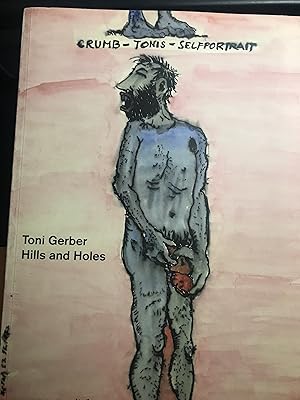 Toni Gerber : Hills and Holes - aus den Reisetagbüchern Toni Gerbers 1972-1976 (German)