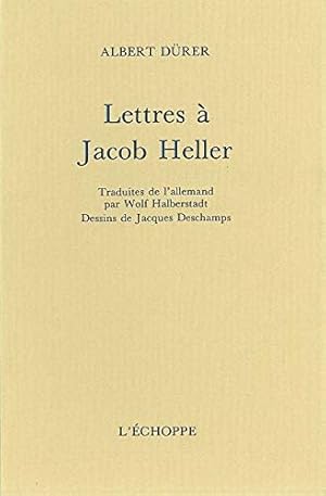 Imagen del vendedor de Lettres  Jacob Heller a la venta por librairie philippe arnaiz