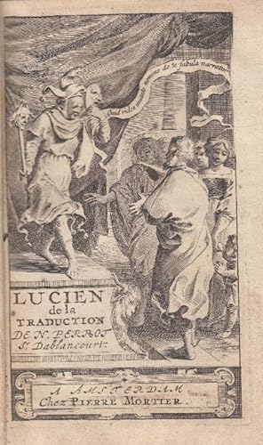 Lucien De La Traduction de N. Perrot Sr DAblancourt. Divise en Deux Parties. Nouvelle Edition., ...
