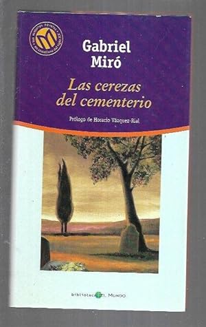 Imagen del vendedor de CEREZAS DEL CEMENTERIO - LAS a la venta por Desvn del Libro / Desvan del Libro, SL