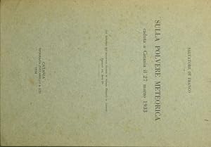 Imagen del vendedor de Sulla polvere meteorica caduta a Catania il 27 marzo 1933 a la venta por Antica Libreria di Bugliarello Bruno S.A.S.