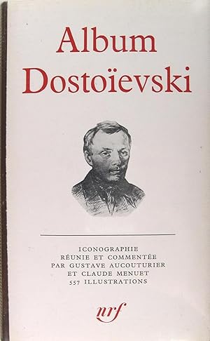 Image du vendeur pour Album Dostoevski mis en vente par Philippe Lucas Livres Anciens