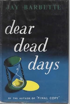 Dear Dead Days