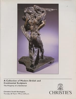 Seller image for Christies March 1996 A Collection of Modern British and Continental Scultpure for sale by thecatalogstarcom Ltd