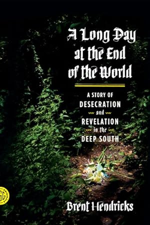 Seller image for Long Day at the End of the World for sale by GreatBookPrices