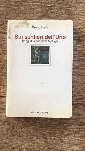 Sui sentieri dell'Uno