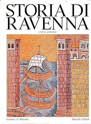 Bild des Verkufers fr Storia di Ravenna. 1 vol. L'Evo antico zum Verkauf von librisaggi