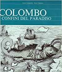 Seller image for Colombo. I confini del paradiso for sale by librisaggi