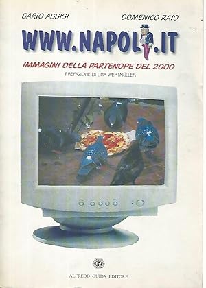 Seller image for www.Napoli.it. Immagini della partenope del 2000 for sale by librisaggi