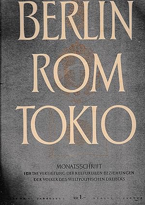 Berlin Rom Tokio. Nr. 1 - jahrgang 3 - 15 januar 1941, mensile