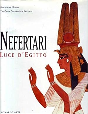 Nefertari luce d'Egitto