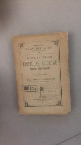 Seller image for epistulae selectae EPISTULAE SELECTAE TEMPORUM ORDINE COMPOSITAE; CON NOTE ITALIANE DEL DOTT. RAFFAELE CARROZZARI. for sale by librisaggi