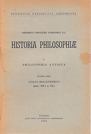 Historia philosophiae 1. Philosophia antiqua, altera pars. Cyclus hellenisticus (sec. III-I a. C.)