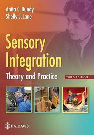 Imagen del vendedor de Sensory Integration : Theory and Practice a la venta por GreatBookPrices