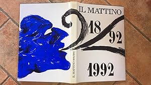 Il mattino 1892-1992