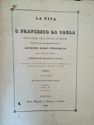 La vita di S. Francesco da Paola. I. II.