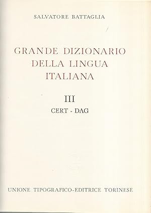 Grande dizionario della lingua italiana III Cert- Dag