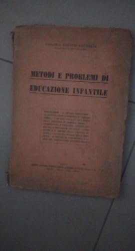 metodi e problemi di educazione infantile