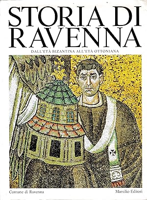 Imagen del vendedor de Storia di Ravenna. 2/1 vol. Dall'et bizantina all'et ottoniana a la venta por librisaggi