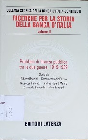 Ricerche per la storia della Banca d'Italia, volume II