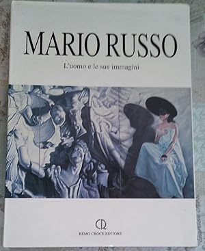 Seller image for Mario Russo: l'uomo e le sue immagini : opere dal 1942 al 1992 for sale by librisaggi