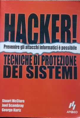 Seller image for Hacker. Tecniche di protezione dei sistemi for sale by librisaggi