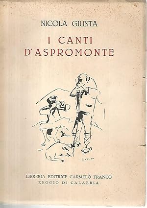 Bild des Verkufers fr I canti D'Aspromonte zum Verkauf von librisaggi