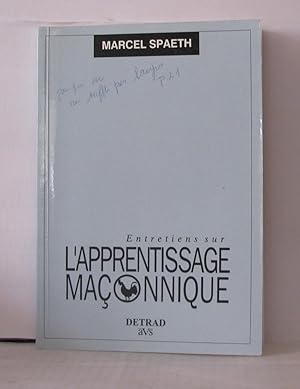 Bild des Verkufers fr Entretiens sur l'apprentissage maonnique zum Verkauf von Librairie Albert-Etienne