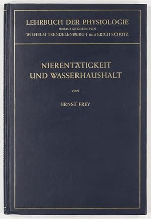 Bild des Verkufers fr Nierenttigkeit und Wasserhaushalt. zum Verkauf von Antiq. F.-D. Shn - Medicusbooks.Com