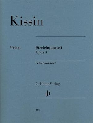 Seller image for Evgeny Kissin - Streichquartett op. 3 : Besetzung: Streichquartette for sale by AHA-BUCH GmbH
