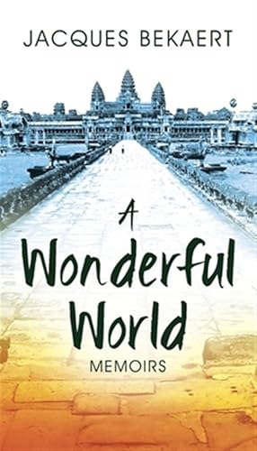 Bild des Verkufers fr A Wonderful World: Memoirs zum Verkauf von GreatBookPrices