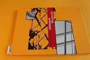 Bild des Verkufers fr Architekten-Almanach Wuppertal zum Verkauf von Antiquariat Tintentraum