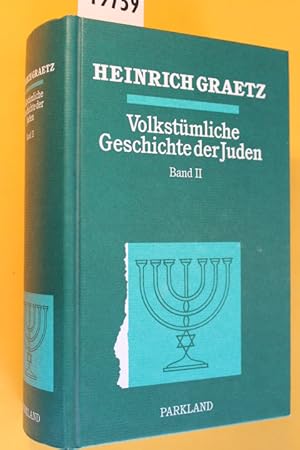 Bild des Verkufers fr Volkstmliche Geschichte der Juden, Band I. Von der Entstehung des jdischen Volkes bis zur Herrschaft des Islam. zum Verkauf von Antiquariat Tintentraum