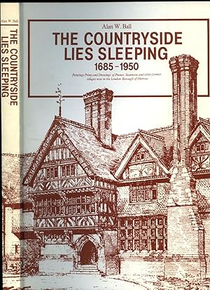 Immagine del venditore per Countryside Lies Sleeping, 1685-1950 | Paintings, Prints and Drawings of Pinner, Stanmore and Other Former Villages Now in the London Borough of Harrow venduto da Little Stour Books PBFA Member