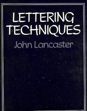 Seller image for Lettering Techniques for sale by M Godding Books Ltd