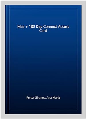 Imagen del vendedor de Mas + 180 Day Connect Access Card a la venta por GreatBookPrices