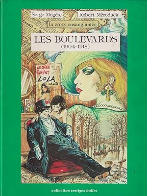 Les Boulevards 1904-1918