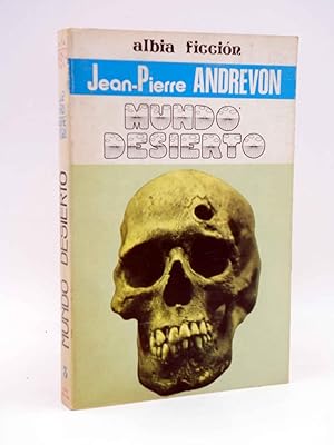 ALBIA FICCIÓN 3. MUNDO DESIERTO (Jean Pierre Andrevon) Albia, 1978