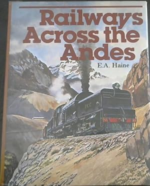 Imagen del vendedor de Railways across the Andes a la venta por Chapter 1