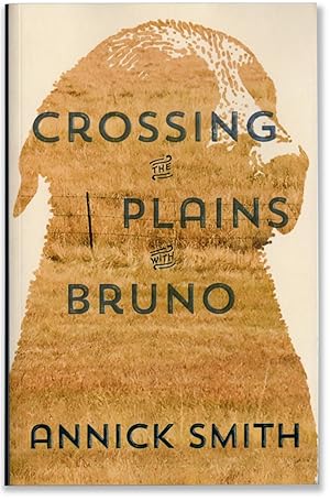 Crossing the Plains with Bruno.