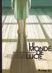 Immagine del venditore per Le monde de Lucie, tome 1 et 2 venduto da Les Kiosques