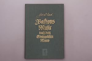 Seller image for MARKUSPASSION. Eine Sammlung geistlicher Musik fr Chor und Instrumente for sale by INFINIBU KG