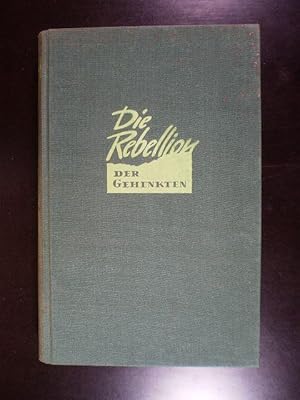 Seller image for Die Rebellion der Gehenkten. Roman for sale by Buchfink Das fahrende Antiquariat