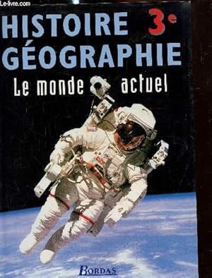 Bild des Verkufers fr Histoire gographie 3 zum Verkauf von Le-Livre