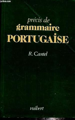 Bild des Verkufers fr Prcis de grammaire portugaise zum Verkauf von Le-Livre