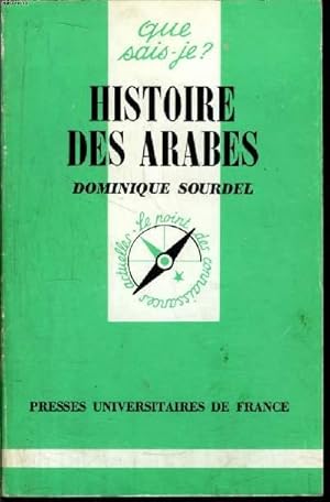 Seller image for Que sais-je? N 1627 Histoire des Arabes for sale by Le-Livre