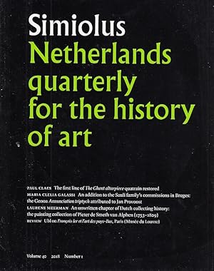 Bild des Verkufers fr Simiolus - Netherlands quarterly for the history of art, Vol. 40, 2018, Nr. 1 / ed. by Jonathan Bikker, Bart Cornelis, Peter Hecht u.a. zum Verkauf von Licus Media