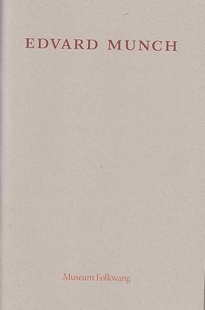 Edvard Munch : Sehnsucht und Erwartung [erschienen anlässlich der Ausstellung Sehnsucht und Erwar...