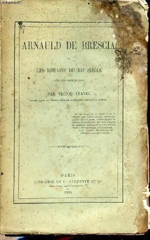 Imagen del vendedor de ARNAULD DE BRESCOA ET LES ROMAINS DU XIIE SIECLE + ENVOI DE L'AUTEUR. a la venta por Le-Livre